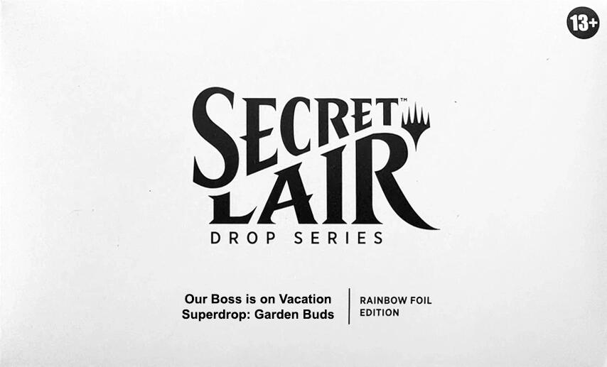 Secret Lair Drop: Our Boss is on Vacation Superdrop: Garden Buds - Rainbow Foil Edition [SLD] (ONLINE ORDER ONLY)