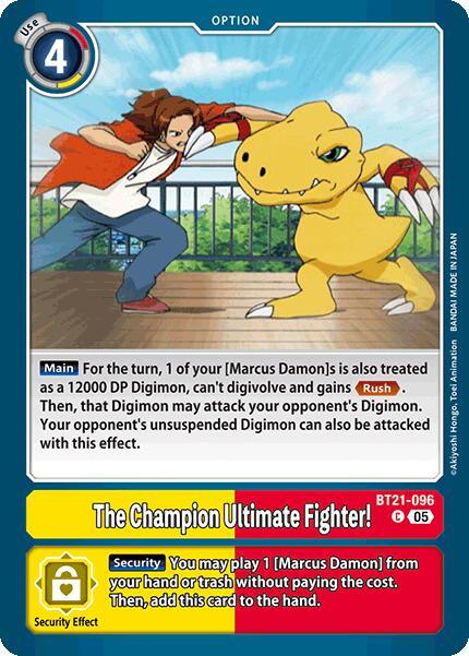 The Champion Ultimate Fighter! [BT21-096] [World Convergence] (ONLINE ORDER ONLY)