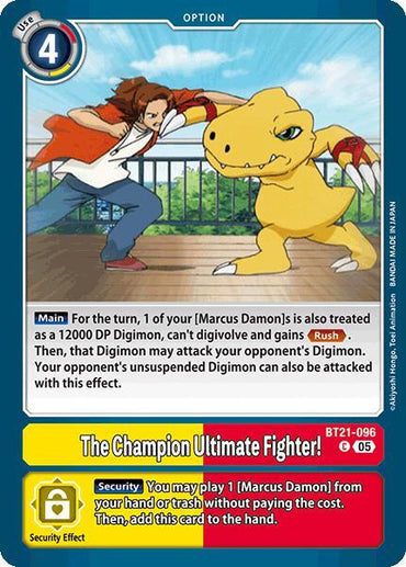 The Champion Ultimate Fighter! [BT21-096] [World Convergence] (ONLINE ORDER ONLY)