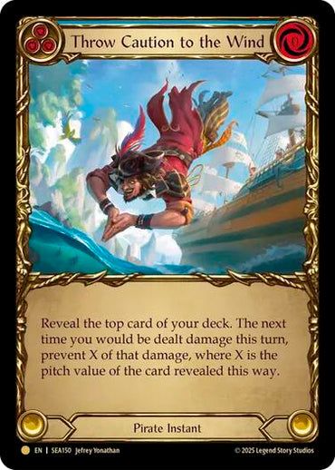 Throw Caution to the Wind (Treasure) [SEA150] (High Seas)  Cold Foil
