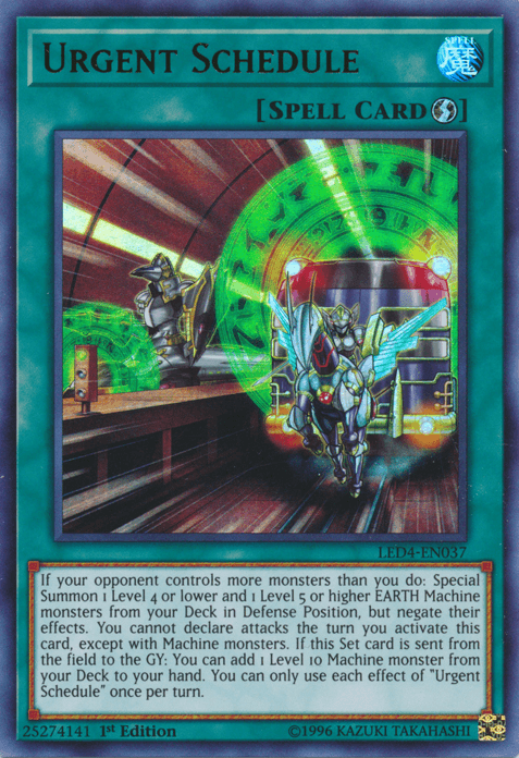 Urgent Schedule [LED4-EN037] Ultra Rare (ONLINE ORDER ONLY)