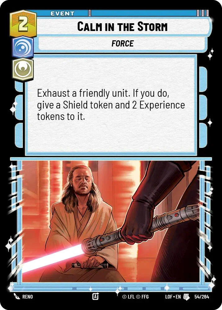 Calm in the Storm (54/264) (54/264) [Legends of the Force] (ONLINE ORDER ONLY)