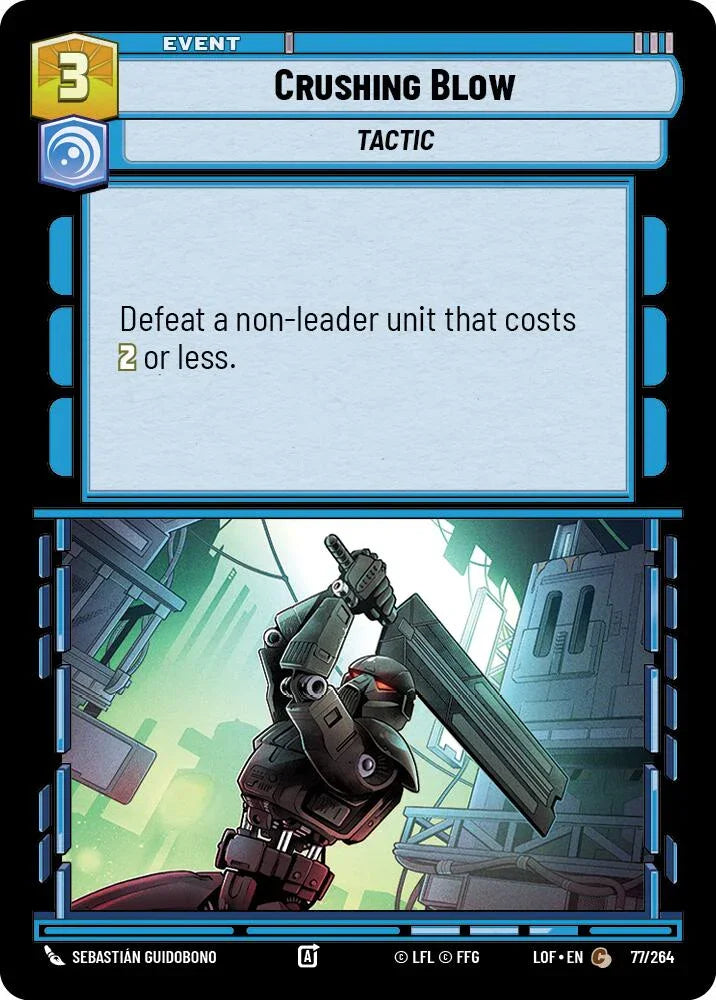 Crushing Blow (77/264) (77/264) [Legends of the Force] (ONLINE ORDER ONLY)