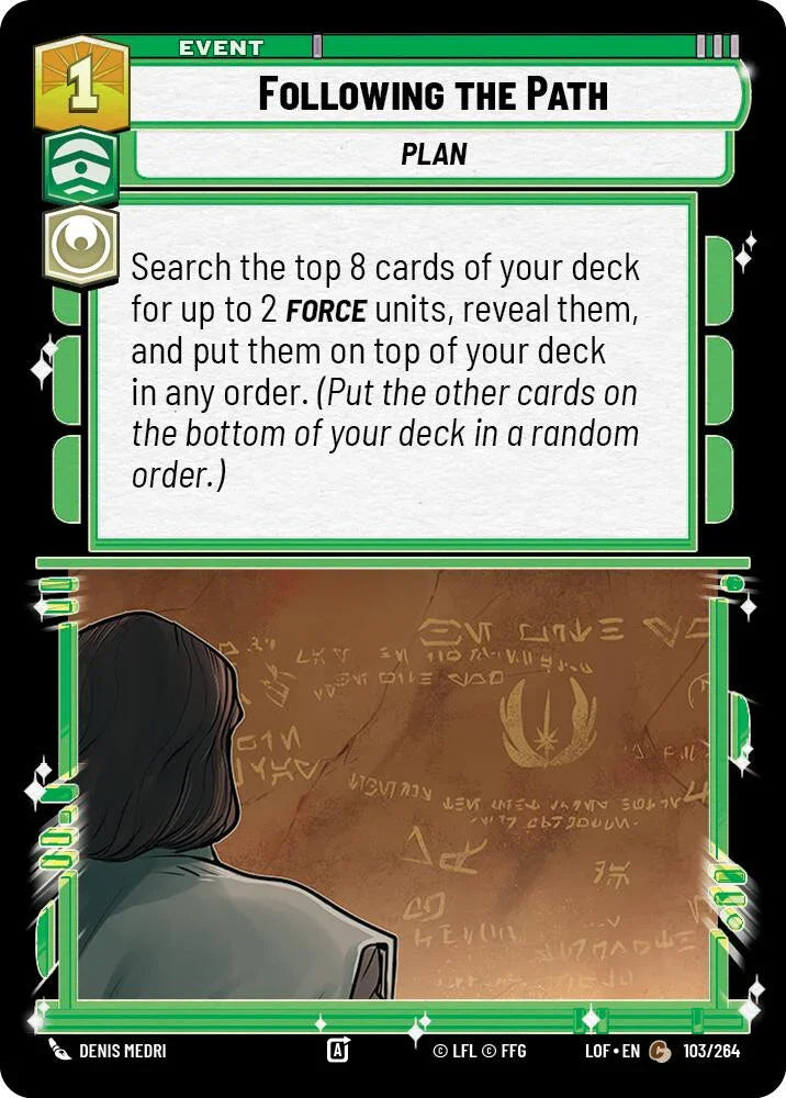 Following the Path (103/264) (103/264) [Legends of the Force] (ONLINE ORDER ONLY)