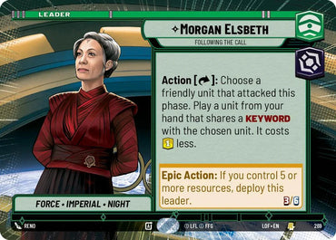 Morgan Elsbeth (269) - Following the Call (Hyperspace) (269) [Legends of the Force] (ONLINE ORDER ONLY)