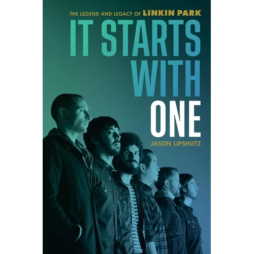 It Starts with One: The Legend and Legacy of Linkin Park - Hardcover (ONLINE ORDER ONLY)