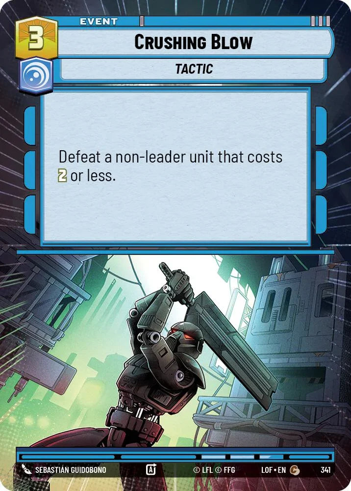 Crushing Blow (341) (Hyperspace) (341) [Legends of the Force] (ONLINE ORDER ONLY)