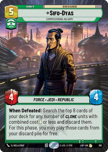 Sifo-Dyas (381) - Commissioning An Army (Hyperspace) (381) [Legends of the Force] (ONLINE ORDER ONLY)