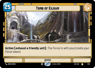 Tomb of Eilram (532) (Foil) (532) [Legends of the Force] (ONLINE ORDER ONLY)