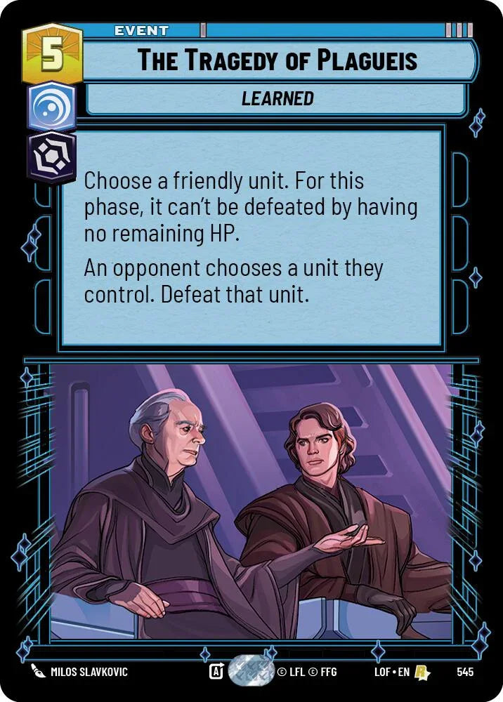 The Tragedy of Plagueis (545) (Foil) (545) [Legends of the Force] (ONLINE ORDER ONLY)