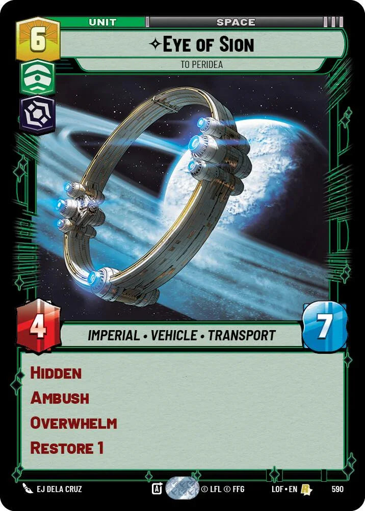 Eye of Sion (590) - To Peridea (Foil) (590) [Legends of the Force] (ONLINE ORDER ONLY)