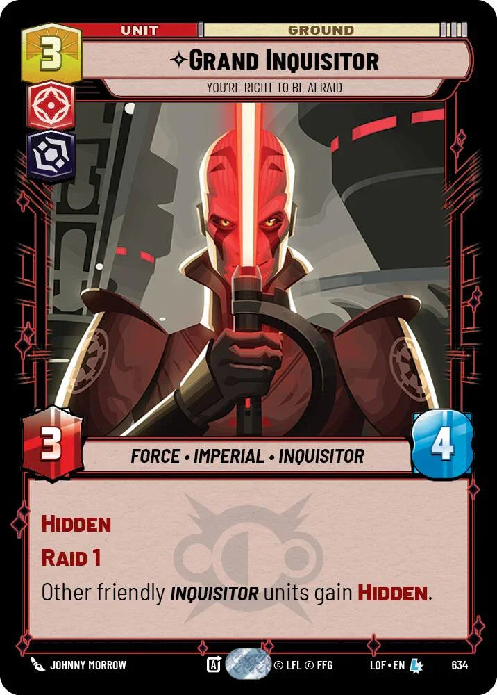 Grand Inquisitor (634) - You're Right to Be Afraid (Foil) (634) [Legends of the Force] (ONLINE ORDER ONLY)