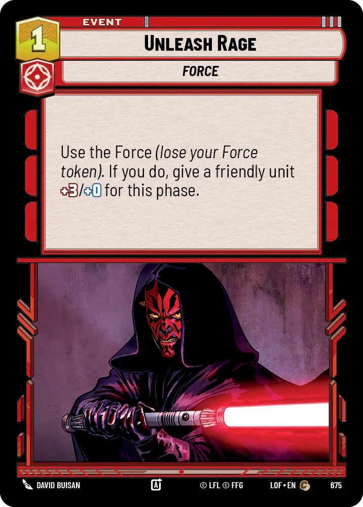 Unleash Rage (675) (Foil) (675) [Legends of the Force] (ONLINE ORDER ONLY)