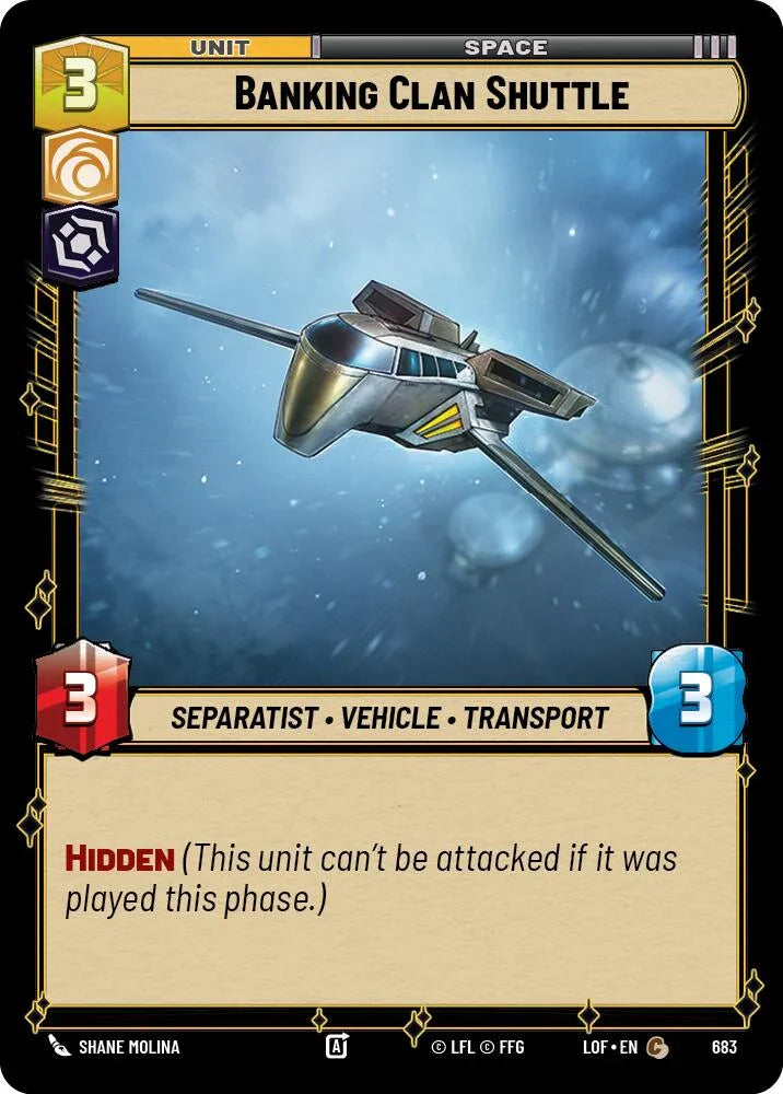 Banking Clan Shuttle (683) (Foil) (683) [Legends of the Force] (ONLINE ORDER ONLY)