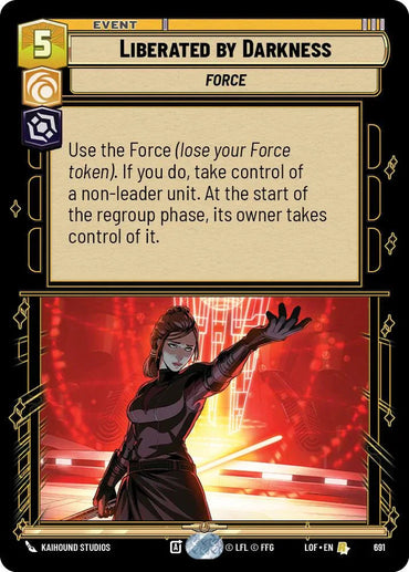 Liberated by Darkness (691) (Foil) (691) [Legends of the Force] (ONLINE ORDER ONLY)