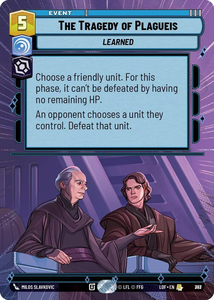 The Tragedy of Plagueis (783) (Hyperspace Foil) (783) [Legends of the Force] (ONLINE ORDER ONLY)