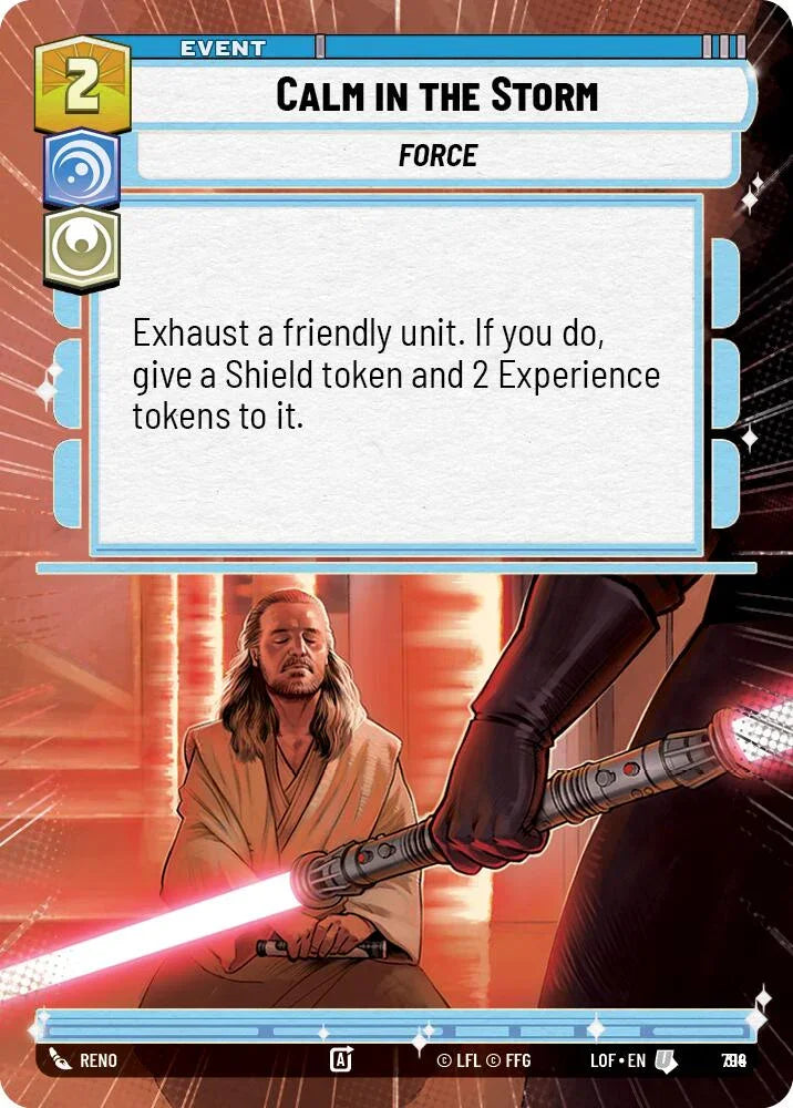 Calm in the Storm (794) (Hyperspace Foil) (794) [Legends of the Force] (ONLINE ORDER ONLY)