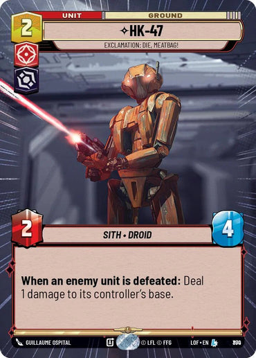 HK-47 (870) - Exclamation: Die, Meatbag! (Hyperspace Foil) (870) [Legends of the Force] (ONLINE ORDER ONLY)