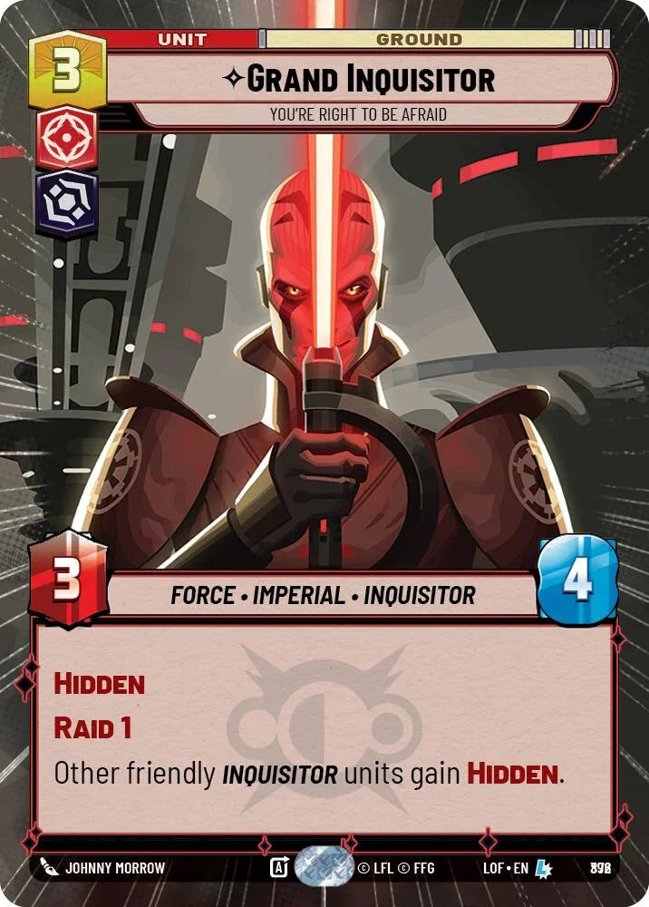Grand Inquisitor (872) - You're Right to Be Afraid (Hyperspace Foil) (872) [Legends of the Force] (ONLINE ORDER ONLY)