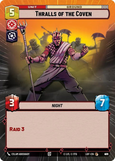 Thralls of the Coven (876) (Hyperspace Foil) (876) [Legends of the Force] (ONLINE ORDER ONLY)