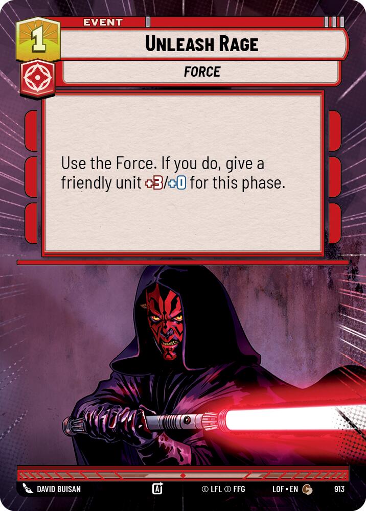 Unleash Rage (913) (Hyperspace Foil) (913) [Legends of the Force]