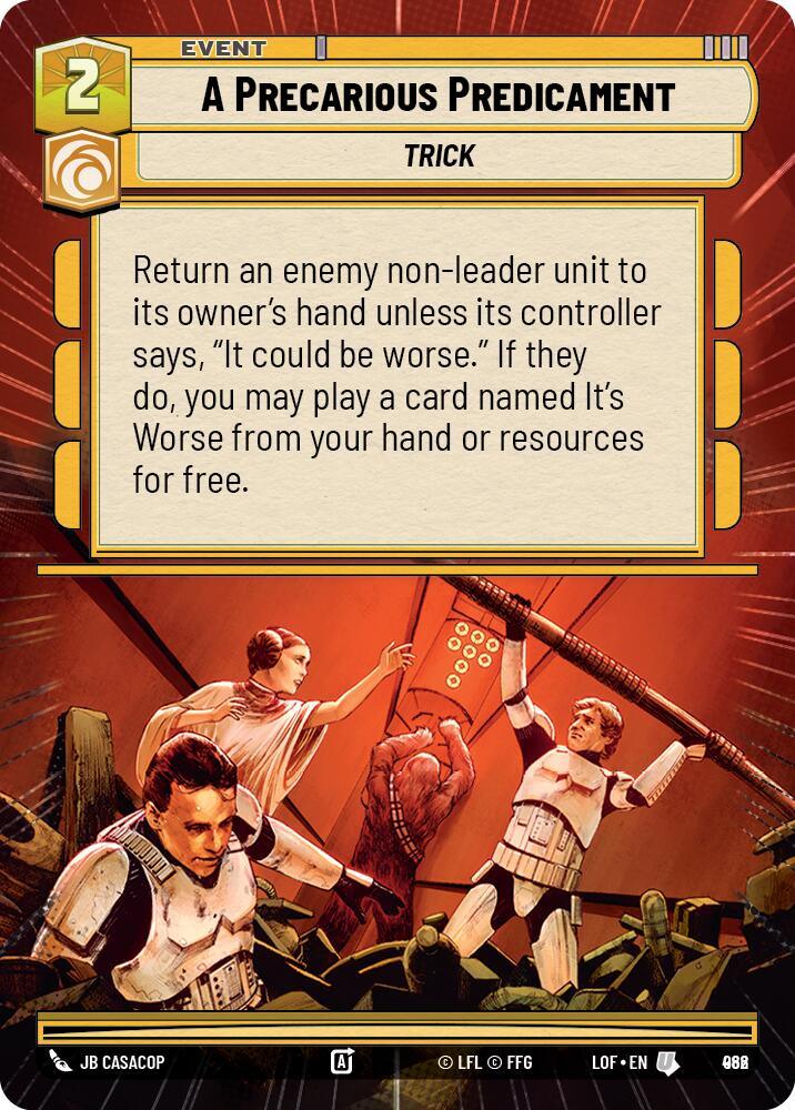 A Precarious Predicament (962) (Hyperspace Foil) (962) [Legends of the Force] (ONLINE ORDER ONLY)