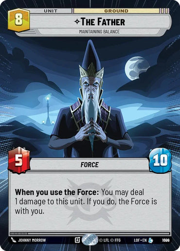 The Father (1000) - Maintaining Balance (Hyperspace Foil) (1000) [Legends of the Force] (ONLINE ORDER ONLY)
