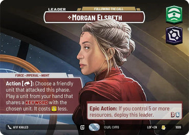 Morgan Elsbeth (1009) - Following the Call (Showcase) (1009) [Legends of the Force] (ONLINE ORDER ONLY)