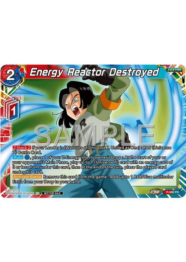 Energy Reactor Destroyed (Zenkai Series Tournament Pack Vol.12) (P-688) [Tournament Promotion Cards] (ONLINE ORDER ONLY)