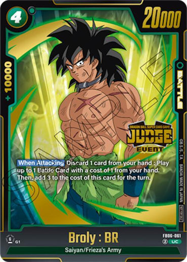 Broly : BR (Judge Pack 04 - Event) [Fusion World Tournament Cards] (ONLINE ORDER ONLY)