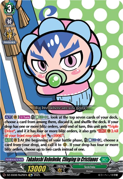 Takahashi Bebebebe, Clinging to Cristianos (DZ-SS08/Re26EN) [Festival Booster 2025]