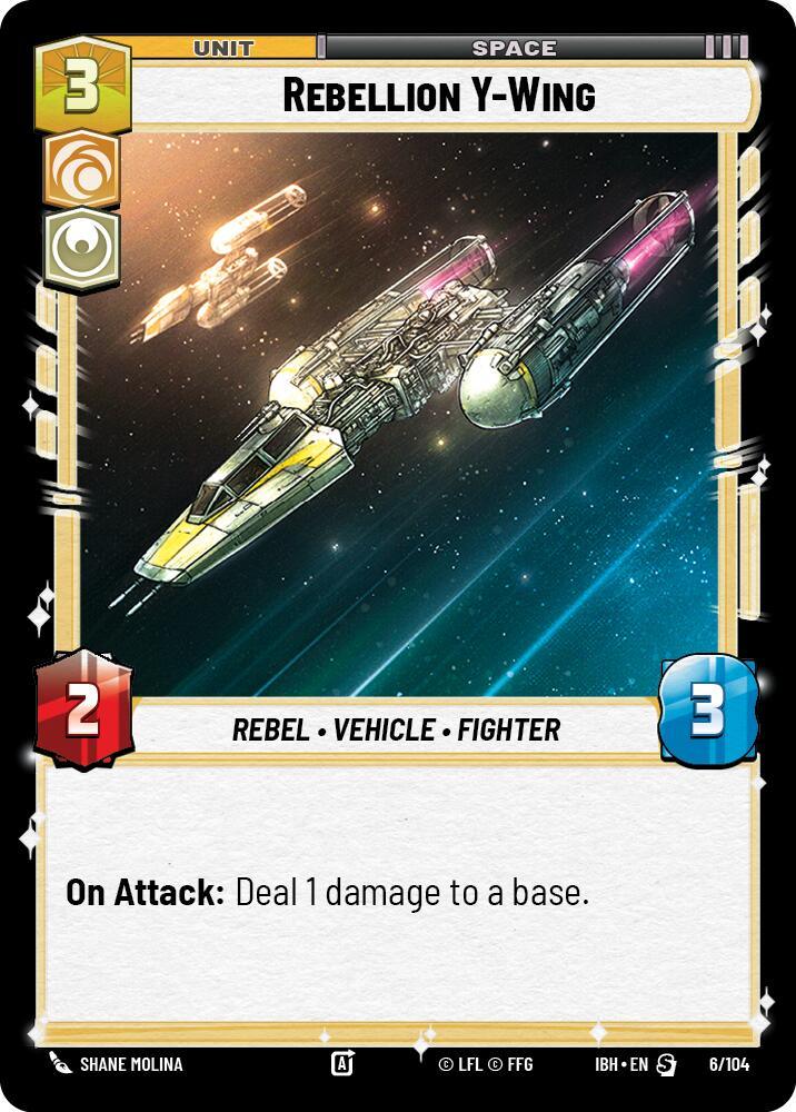 Rebellion Y-Wing (6/104) (6/104) [Intro Battle: Hoth] (ONLINE ORDER ONLY)