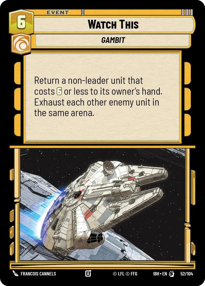 Watch This (52/104) (52/104) [Intro Battle: Hoth] (ONLINE ORDER ONLY)