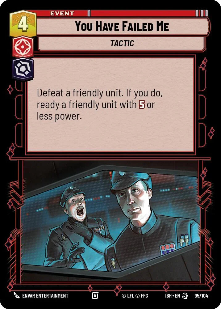 You Have Failed Me (95/104) (95/104) [Intro Battle: Hoth] (ONLINE ORDER ONLY)