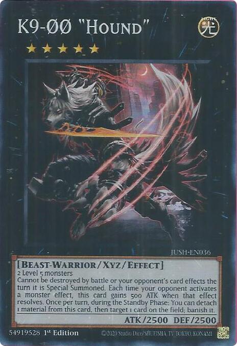 K9-00 "Hound" (Super Rare) [JUSH-EN036] Super Rare (ONLINE ORDER ONLY)