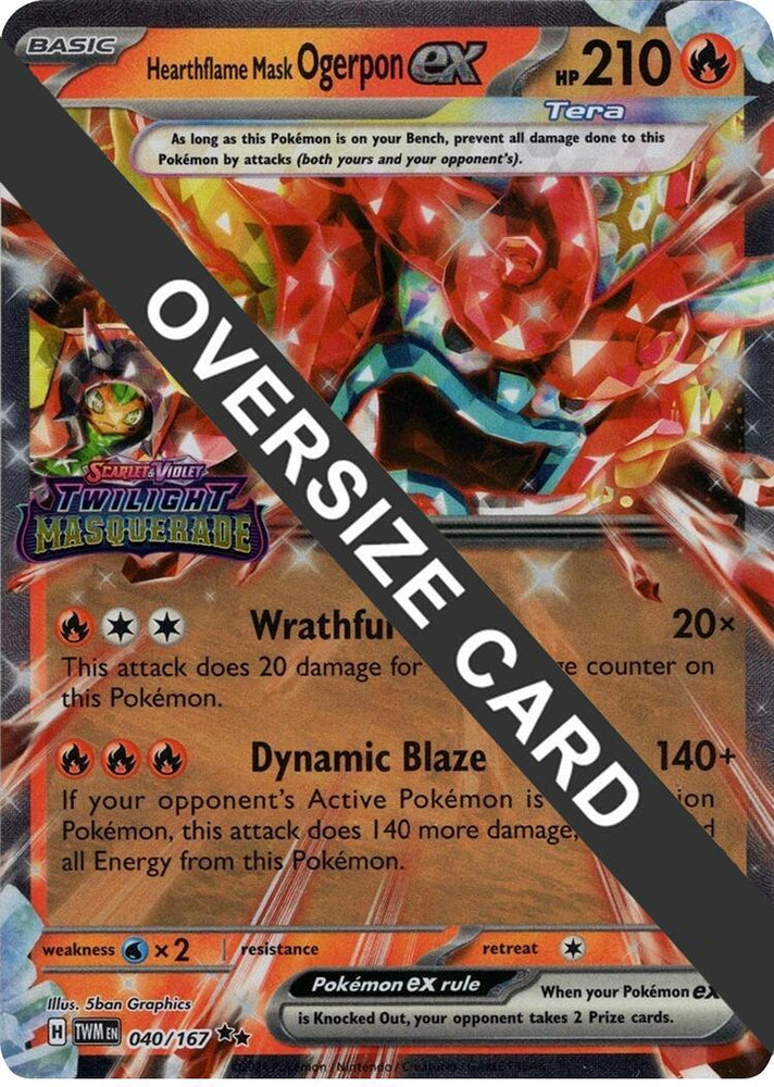 Hearthflame Mask Ogerpon ex (040/167) (Jumbo Card) [Scarlet & Violet: Twilight Masquerade] (ONLINE ORDER ONLY)