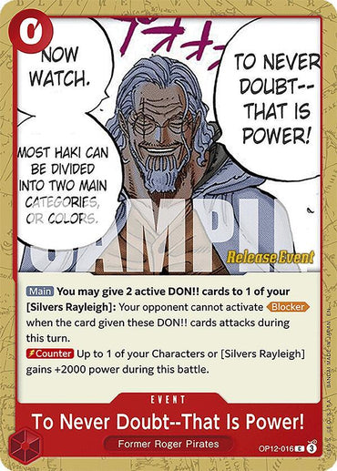 To Never Doubt--That Is Power! [Legacy of the Master Release Event Cards] (ONLINE ORDER ONLY)