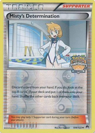 Misty's Determination (104/122) (Regional Championship Promo) [XY: BREAKpoint] (Online Only)
