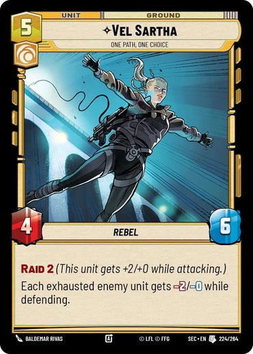 Vel Sartha (224/264) - One Path, One Choice (224/264) [Secrets of Power] (ONLINE ORDER ONLY)