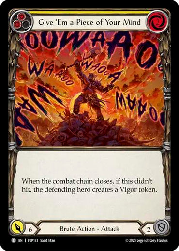 Give 'Em a Piece of Your Mind (Yellow) [SUP153] (Super Slam)  Rainbow Foil