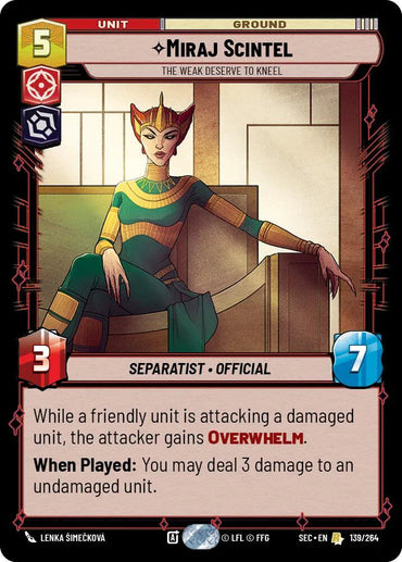 Miraj Scintel (139/264) - The Weak Deserve to Kneel (139/264) [Secrets of Power] (ONLINE ORDER ONLY)