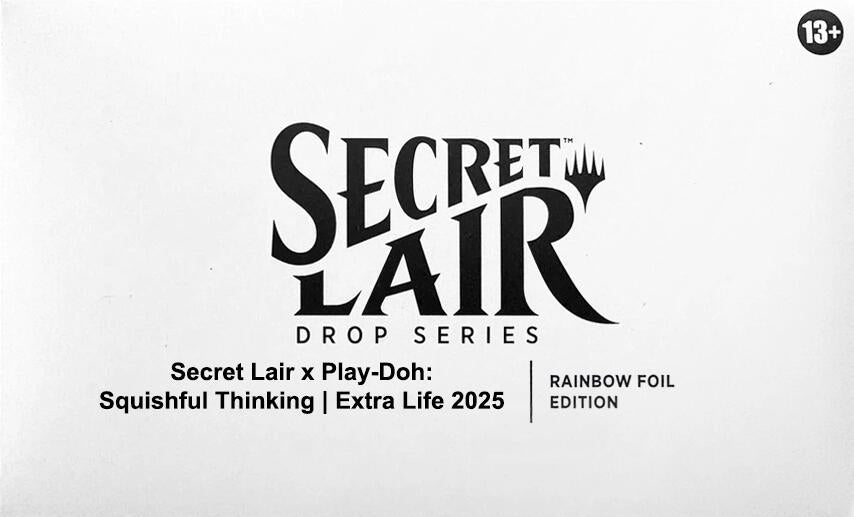 Secret Lair x Play-Doh: Squishful Thinking: Extra Life 2025 - Rainbow Foil Edition [SLD] (ONLINE ORDER ONLY)