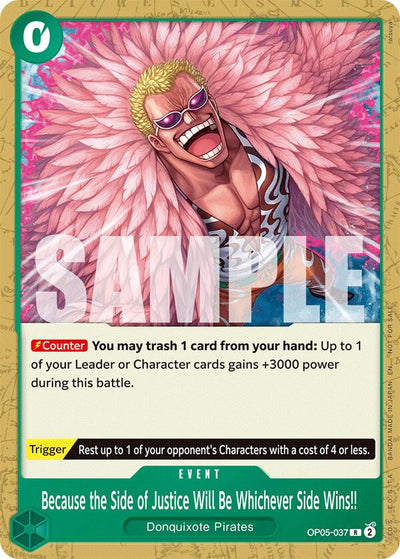 Because the Side of Justice Will Be Whichever Side Wins!! (Tournament Pack 2025 Vol. 4) [One Piece Promotion Cards]