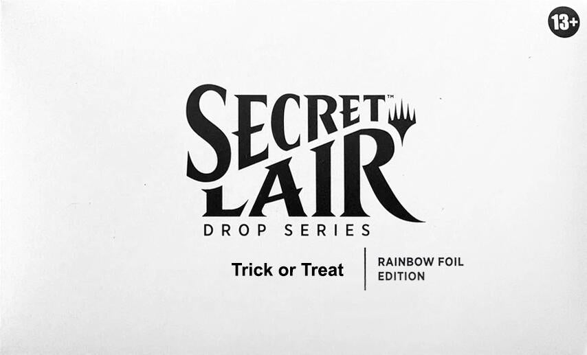 Secret Lair Drop: Trick or Treat - Rainbow Foil Edition [SLD] (ONLINE ORDER ONLY)