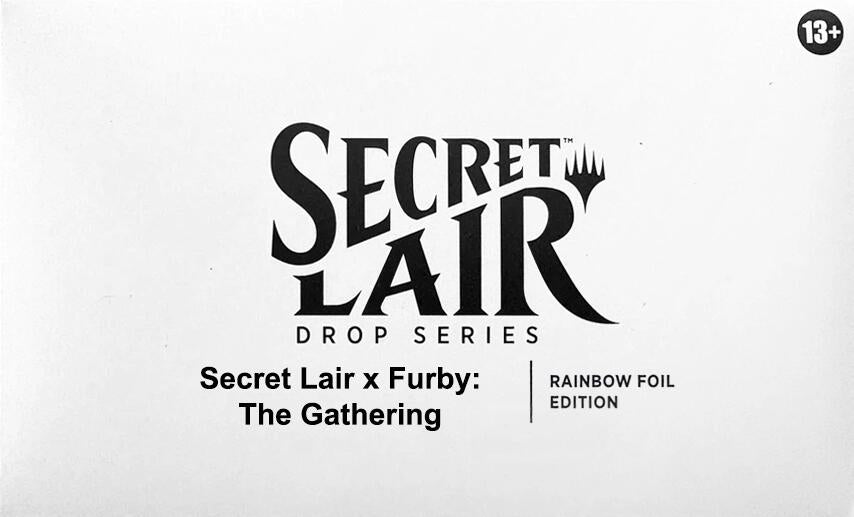Secret Lair x Furby: The Gathering - Rainbow Foil Edition [SLD] (ONLINE ORDER ONLY)
