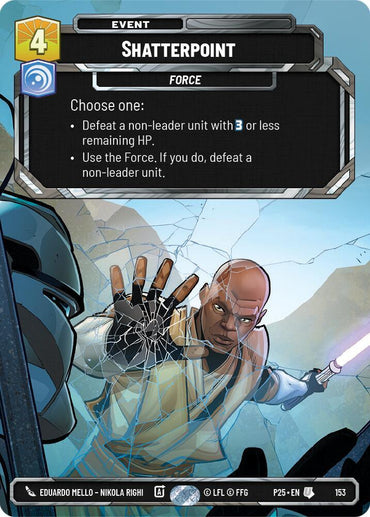 Shatterpoint (153) (153) [Sector and Regional Promos: Season 1] (ONLINE ORDER ONLY)