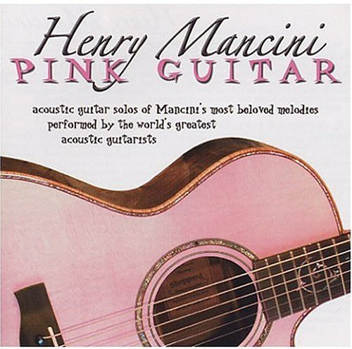 Henry Mancini: Pink Guitar [CD]