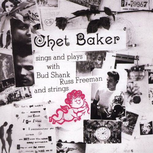 Chet Baker Sings & Plays [Remastered]
