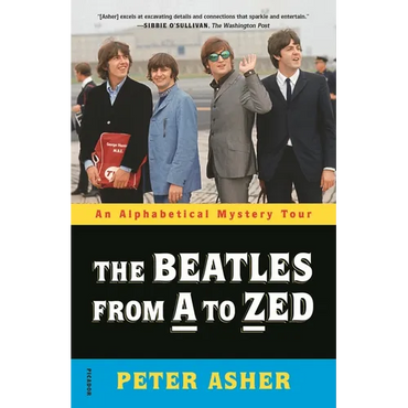 The Beatles from A to Zed: An Alphabetical Mystery Tour - Paperback (ONLINE ORDER ONLY)