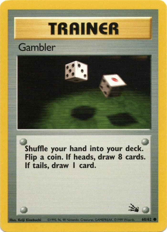 Gambler (60/62) [Fossil Unlimited] (Online Only)